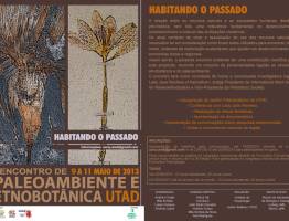 I Encontro de Paleoambiente e Etnobotânica, 2013 UTAD